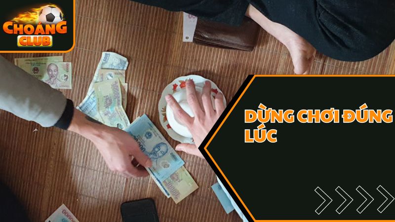 Cách chơi xóc đĩa ChoangClub chi tiết cho người mới chơi 3 Dừng cược đúng thời điểm