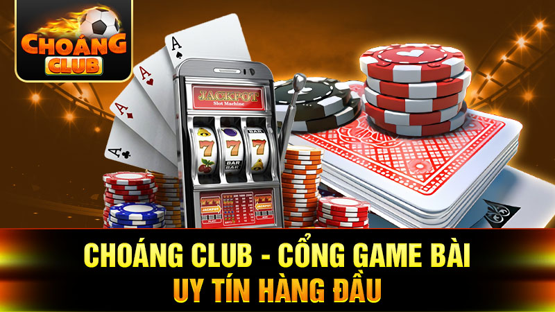Tải Choáng Club – Hướng Dẫn Toàn Diện