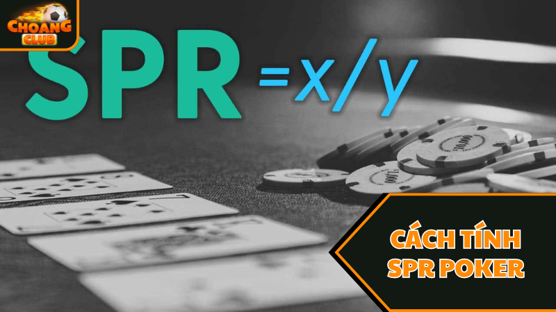 SPR Poker Là Gì? Choáng Club Chia Sẻ Về Thuật Ngữ Poker 2 Công thức tính SPR Poker là gì?