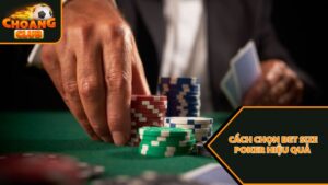 Tiết lộ cho người chơi cách chọn bet size poker hiệu quả 